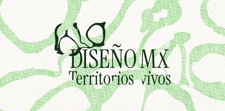 Bannière de l’exposition Biodiseño Mx. Territorios vivos