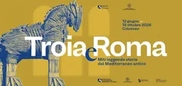 Promotional image for Troia and Roma exhibition at the Colosseum, 2026