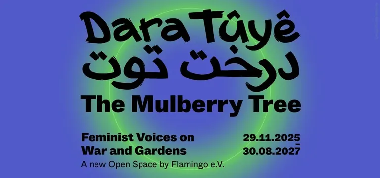 Dara Tûyê – The Mulberry Tree exhibition