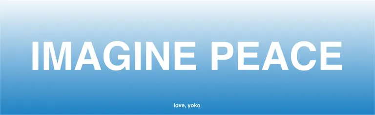 Yoko Ono：《IMAGINE PEACE》，MoMA