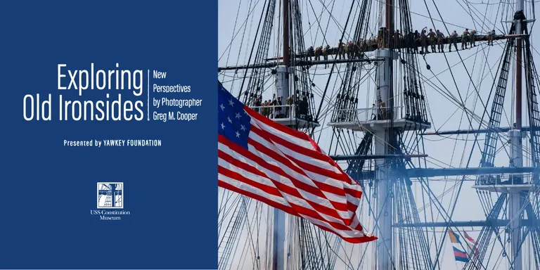 Photograph of USS Constitution from the Exploring Old Ironsides exhibition by Greg M. Cooper