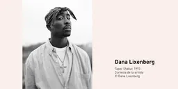 Dana Lixenberg, Tupac Shakur, 1993