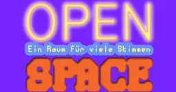 لافتة OPEN SPACE في Weltmuseum Wien