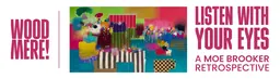 Œuvre abstraite de Moe Brooker dans l’exposition Listen with Your Eyes, au Woodmere Art Museum