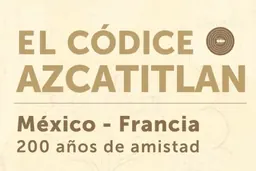 Exposition El Códice de Azcatitlan au Museo Nacional de Antropología