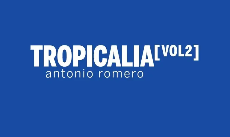 Logo de l’exposition Antonio Romero: TROPICALIA [VOL.2]