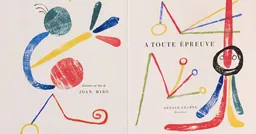 Gravures sur bois en couleurs de Joan Miró pour À toute épreuve de Paul Éluard, 1958