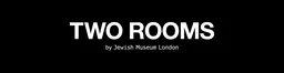 Estandarte de la exposición Two Rooms, de Jewish Museum London