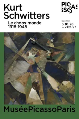 Poster for Kurt Schwitters. Le chaos-monde, 1918-1948 at Musée Picasso Paris