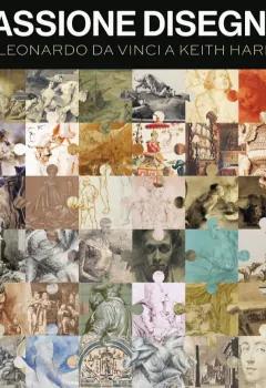 Passione Disegno exhibition at the Castello Sforzesco