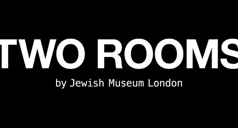 Two Rooms by Jewish Museum London exhibition banner
