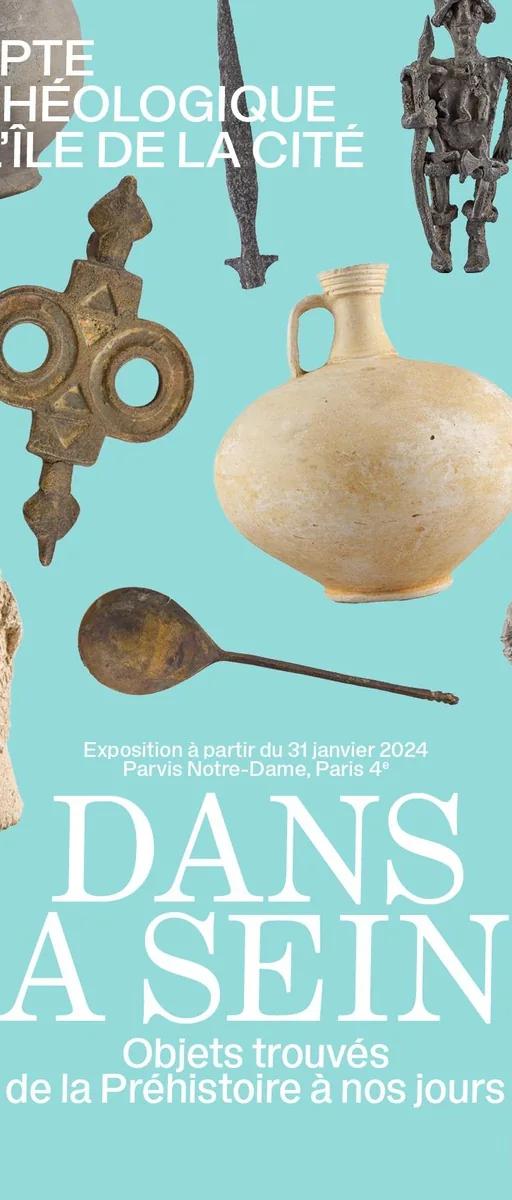 Poster for the Dans la Seine exhibition at the Crypte archéologique de l'île de la Cité