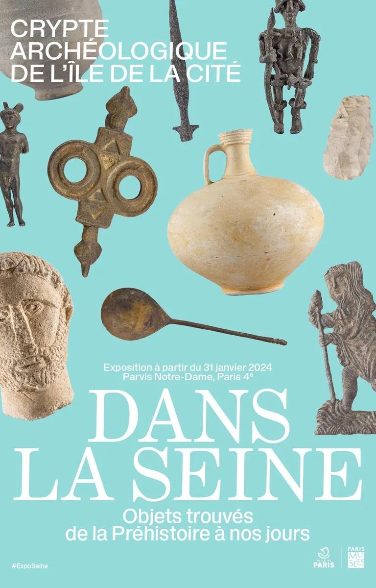 Poster for the Dans la Seine exhibition at the Crypte archéologique de l'île de la Cité