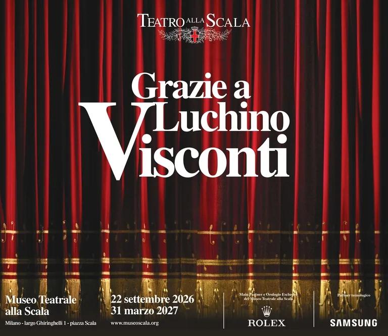 Poster for the exhibition Grazie a Luchino Visconti at the Museo Teatrale alla Scala