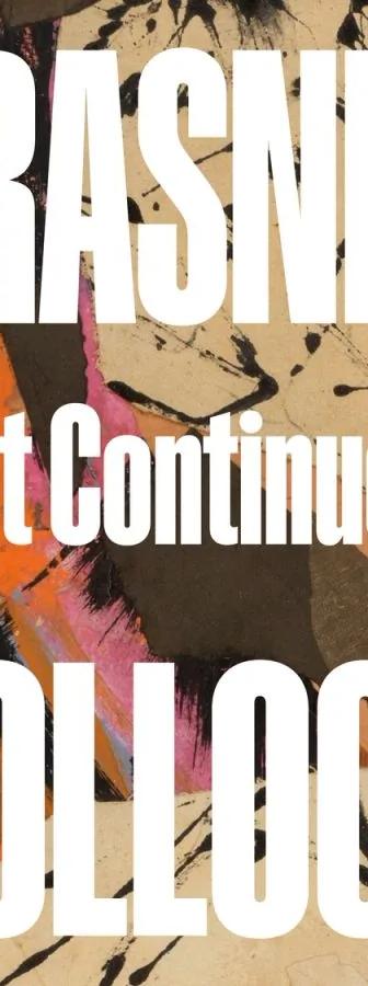 Krasner and Pollock: Past Continuous at The Metropolitan Museum of Art