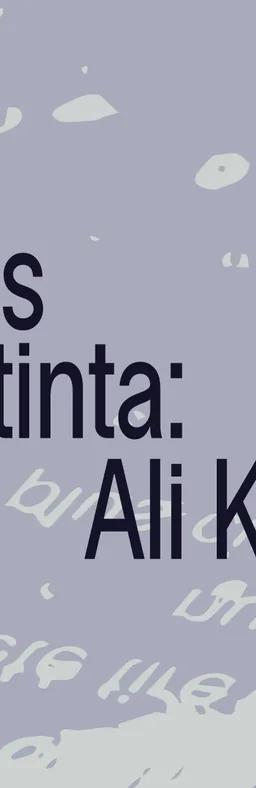 Oficios de la tinta: Ali Kazma exhibition banner