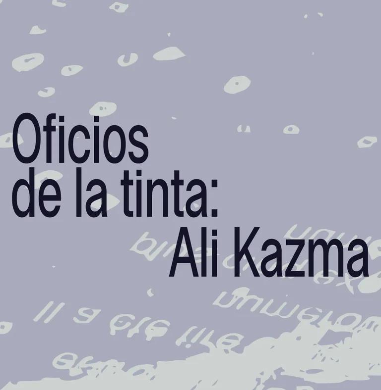 Oficios de la tinta: Ali Kazma exhibition banner