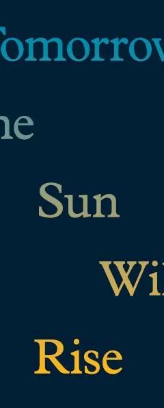 Title artwork for Tomorrow the Sun Will Rise, the 2026 juried exhibition at The Phillips Collection