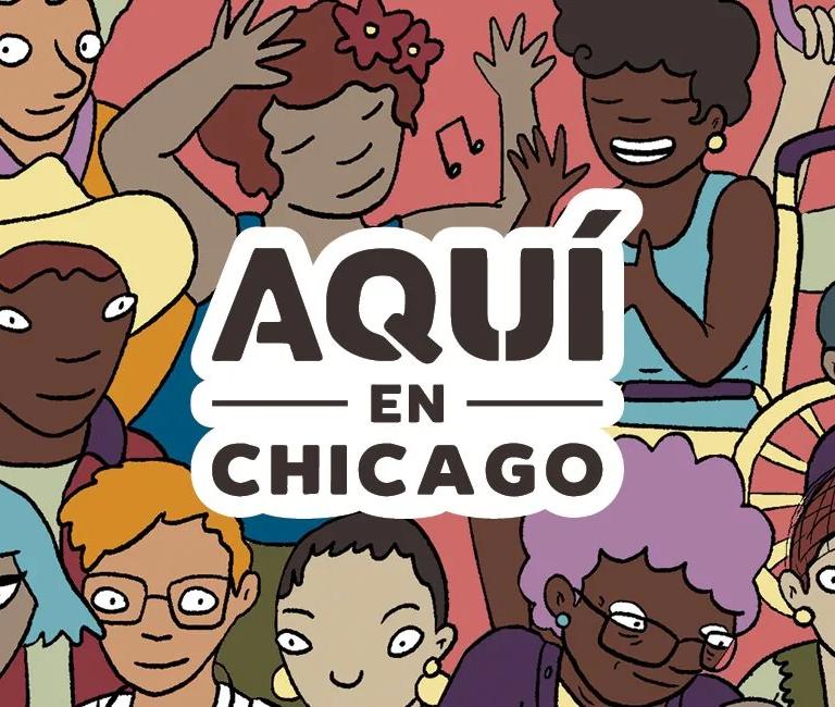 Aquí en Chicago exhibition banner at the Chicago History Museum